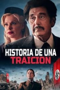 Historia de una traición [Spanish]
